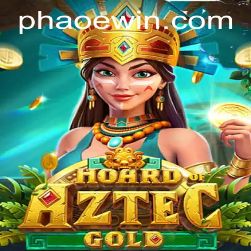 Hoard of Aztec Gold: Unveil the Mysteries and Win Big with Aoewin