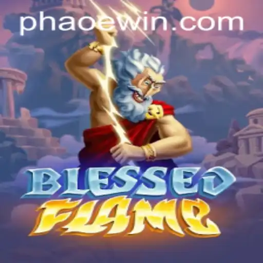 Exploring the Enigmatic Universe of BlessedFlame: The Ultimate AOEWIN Adventure