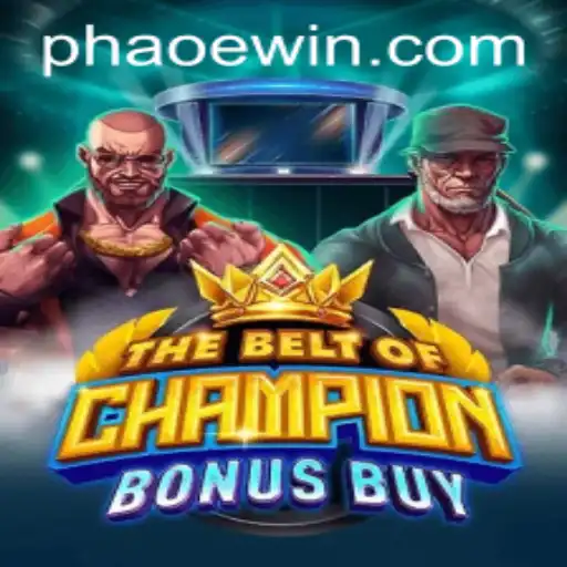 Exploring TheBeltOfChampionBonusBuy: The Ultimate Gaming Experience